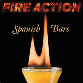 Fire Action : Spanish Bars